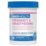 Inner Health Pregnancy and Breastfeeding 30 Capsules