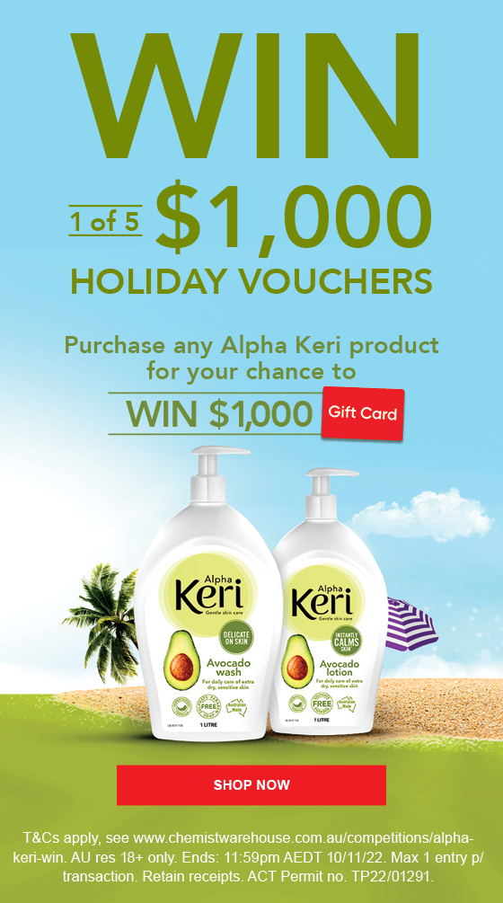 Chemist warehouse Alpha Keri Win 1 of 5 1k travel vouchers
