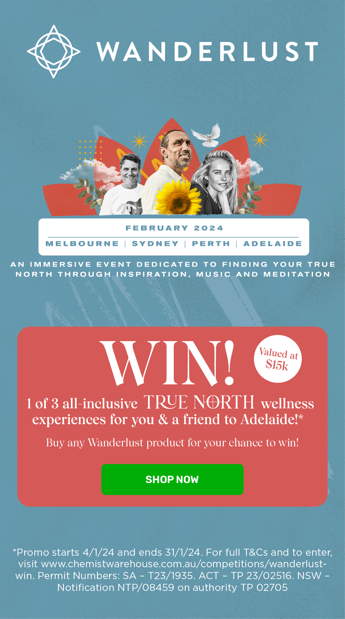 Chemist Warehouse/Wanderlust - Win one of three True North Wellness ...